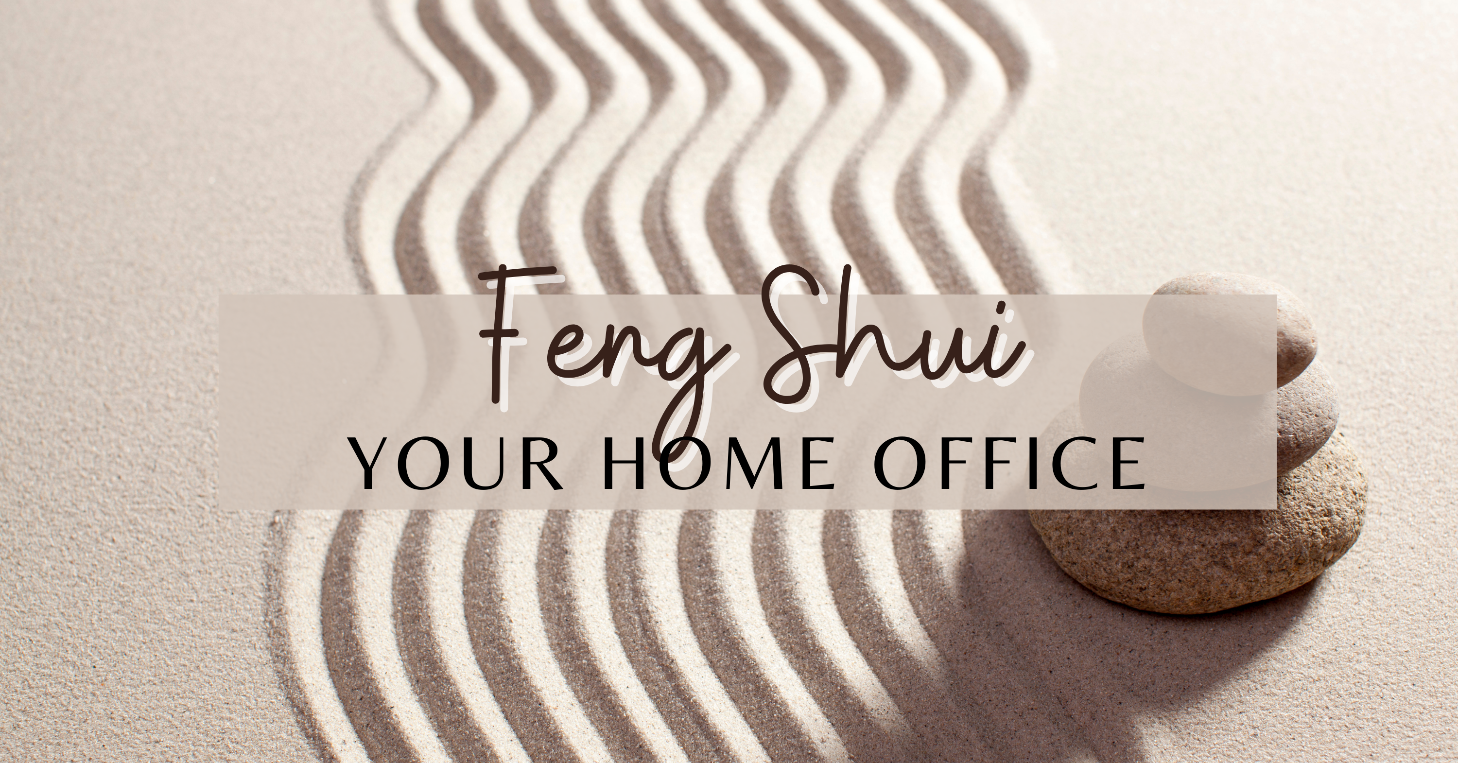 Feng Shui Your Home Office