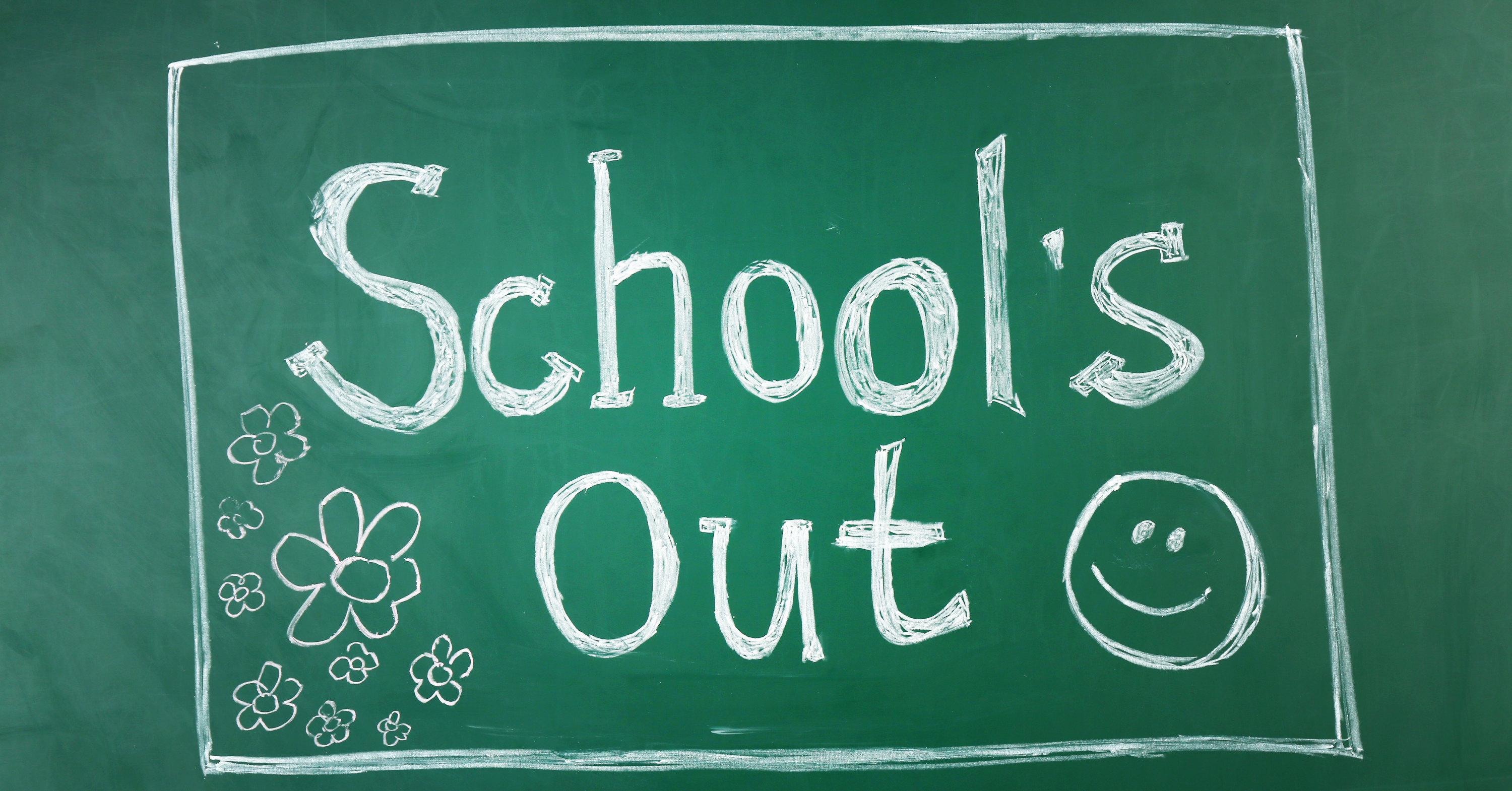 School’s Out For Summer…Now What?