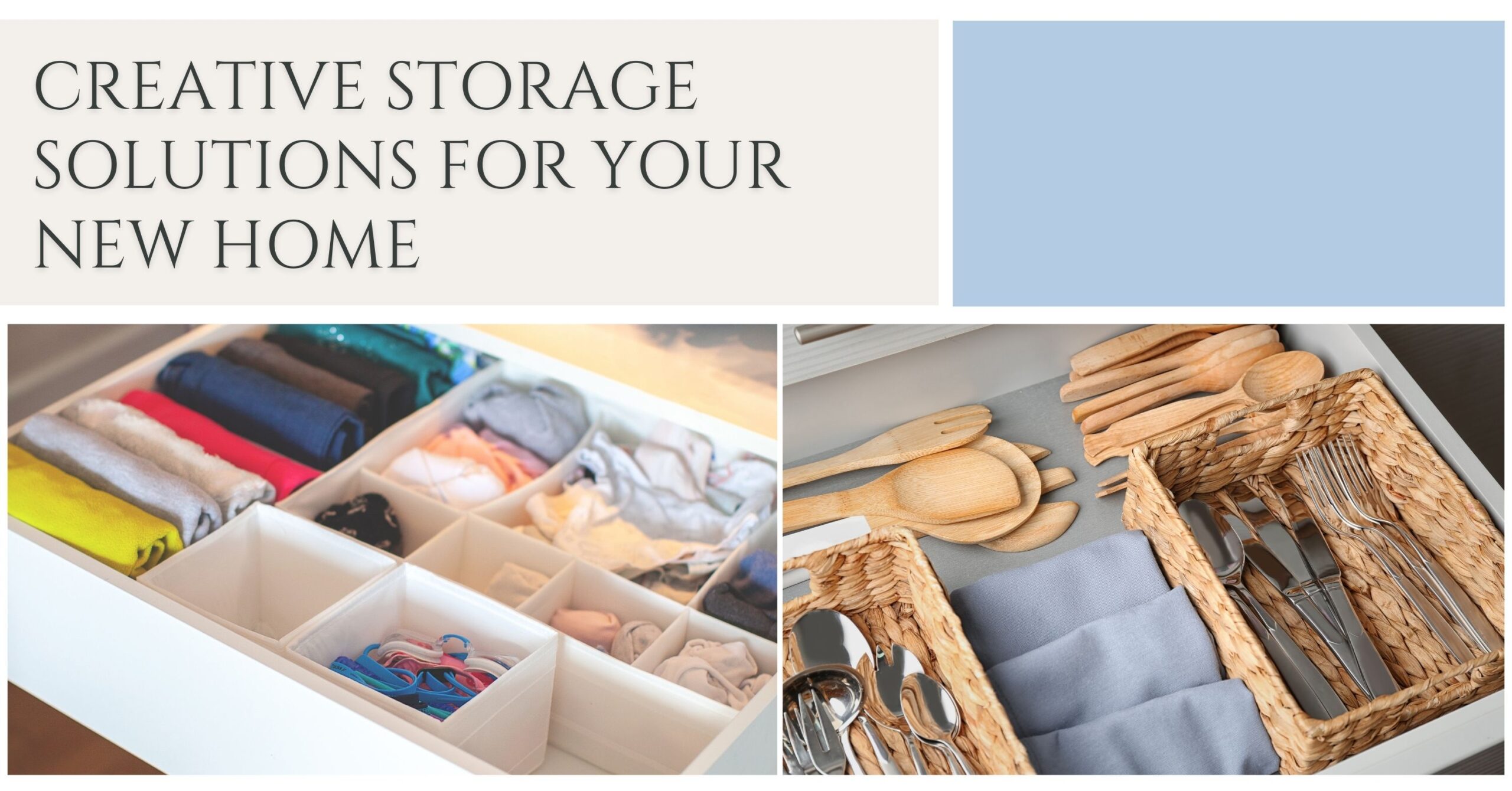 Creative Storage Solutions for your New Home