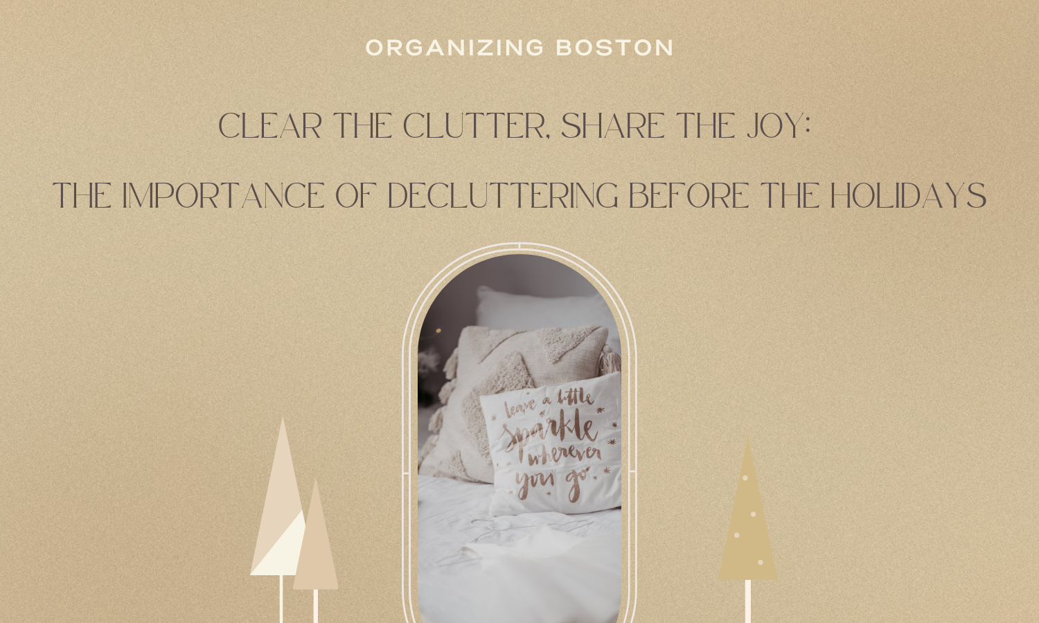 Clear the Clutter, Share the Joy: The Importance of Decluttering and Donating Before the Holidays